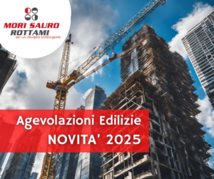 📢 Novità 2025: Detrazioni e Agevolazioni Edilizie 📢