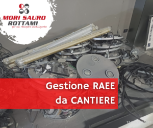Smaltimento RAEE da cantiere nel 2025: guida per imprese edili e impiantisti